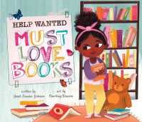 Help Wanted, Must Love Books （Board Book）