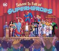School Is Full of Superheroes (Dc Super Heroes)