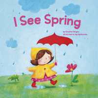 I See Spring (I See) （Board Book）