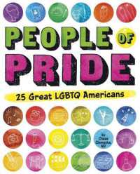 People of Pride : 25 Great LGBTQ Americans