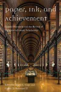 Paper, Ink, and Achievement : Gabriel Hornstein and the Revival of Eighteenth-Century Scholarship