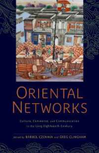 Oriental Networks : Culture, Commerce, and Communication in the Long Eighteenth Century (Aperçus: Histories Texts Cultures)