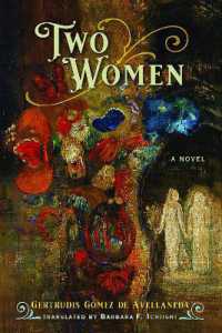 Two Women : A Novel