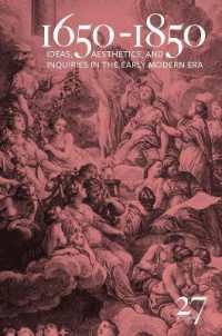 1650-1850 : Ideas, Aesthetics, and Inquiries in the Early Modern Era (Volume 27) (1650-1850)