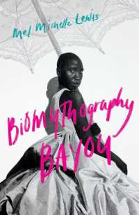 Biomythography Bayou (The Griot Project Book Series)