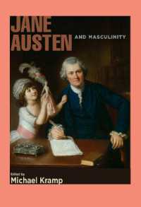 Jane Austen and Masculinity (Transits: Literature, Thought & Culture, 1650-1850)
