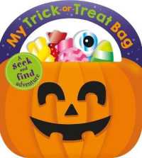Carry-Along Tab Book: My Trick-Or-Treat Bag (Carry Along Tab Books) （Board Book）