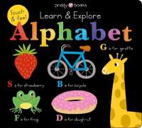 Learn & Explore: Alphabet (Learn and Explore) （Board Book）