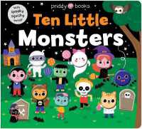 Ten Little Monsters (Little Squishies) (Little Squishies) （Board Book）