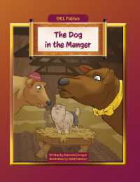 The Dog in the Manger (Sel Fables) （Library Binding）