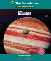 Moons (The Decodables) （Library Binding）