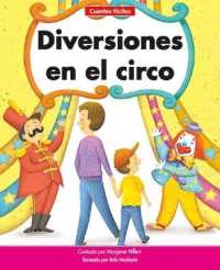 Diversiones En El Circo=circus Fun (Beginning-to-read-- Spanish Easy Stories)