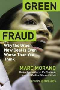 Green Fraud : Why the Green New Deal Is Even Worse than You Think