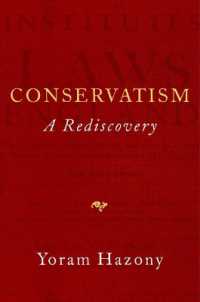 保守主義の再発見<br>Conservatism : A Rediscovery -- Hardback