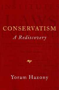 保守主義の再発見<br>Conservatism : A Rediscovery -- Hardback