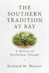 The Southern Tradition at Bay : A History of Postbellum Thought