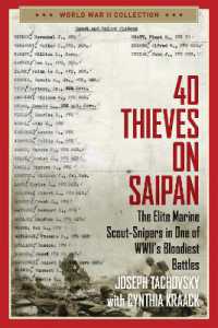 40 Thieves on Saipan : The Elite Marine Scout-Snipers in One of WWII's Bloodiest Battles