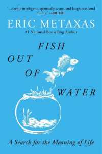 Fish Out of Water : A Search for the Meaning of Life -- Paperback / softback