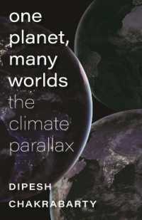 One Planet, Many Worlds - the Climate Parallax