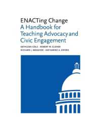 ENACTing Change : A Handbook for Teaching Advocacy and Civic Engagement (Brandeis Series in Law and Society)