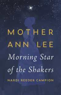 Mother Ann Lee : Morning Star of the Shakers