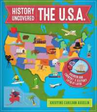 History Uncovered: The U.S.A. （Board Book）