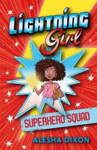 Lightning Girl: Superhero Squad (Lightning Girl)