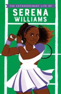 The Extraordinary Life of Serena Williams (Extraordinary Lives)