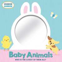 Baby Animals (Mirror, Mirror) （Board Book）