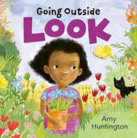 Look (Going Outside) （Board Book）
