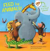 Feed the Animals! （Board Book）