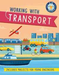 Working with Transport (Kid Engineer)
