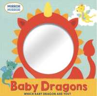 Baby Dragons (Mirror, Mirror) （Board Book）