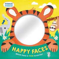 Happy Faces (Mirror, Mirror) （Board Book）