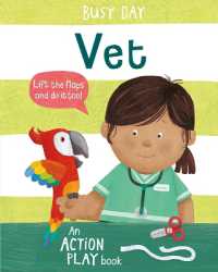 Vet (Busy Day) （Board Book）