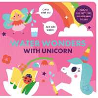 Water Wonders with Unicorn (Water Wonders) （Board Book）
