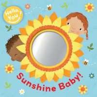 Sunshine Baby! (Hello, You!) （Board Book）