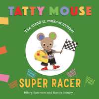 Tatty Mouse Super Racer (Tatty Mouse) （Board Book）