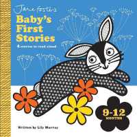 Baby's First Stories 9-12 Months (Baby's First Stories) （Board Book）