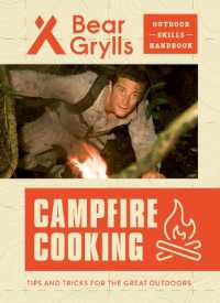Campfire Cooking (Bear Grylls Outdoor Skills Handbook)