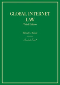 グローバル・インターネット法（第３版）<br>Global Internet Law (Hornbook Series) （3RD）