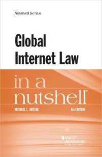 グローバル・インターネット法（第４版）<br>Global Internet Law in a Nutshell (Nutshell Series) （4TH）