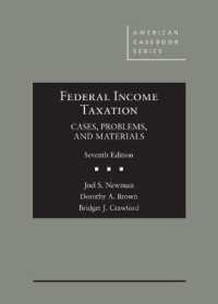 Federal Income Taxation : Cases, Problems, and Materials - CasebookPlus (American Casebook Series (Multimedia)) （7TH）