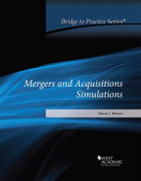 Mergers and Acquisitions Simulations : Bridge to Practice (Bridge to Practice)