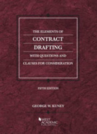 The Elements of Contract Drafting (Coursebook) （5TH）