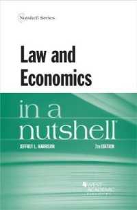 法と経済学（第７版）<br>Law and Economics in a Nutshell (Nutshell Series) （7TH）