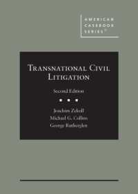 Transnational Civil Litigation (American Casebook Series) （2ND）