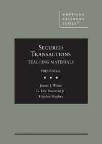 Secured Transactions : Teaching Materials (American Casebook Series) （5TH）