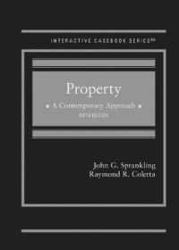 Property : A Contemporary Approach (Interactive Casebook Series) （5TH）