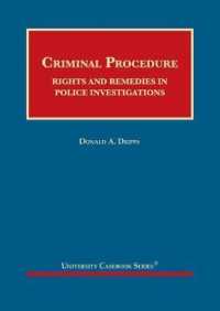 Criminal Procedure : Rights and Remedies in Police Investigations - CasebookPlus (University Casebook Series (Multimedia))
